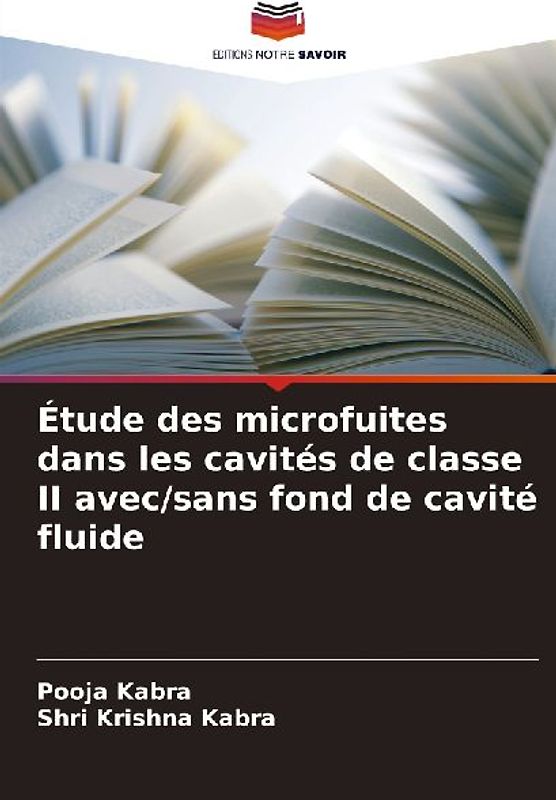 Étude des microfuites dans les cavités de classe II avec/sans fond de cavité fluide