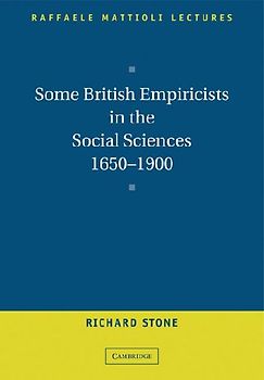 Some British Empiricists in the Social Sciences, 1650 1900