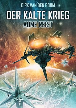 Aume reist - Der Kalte Krieg 2