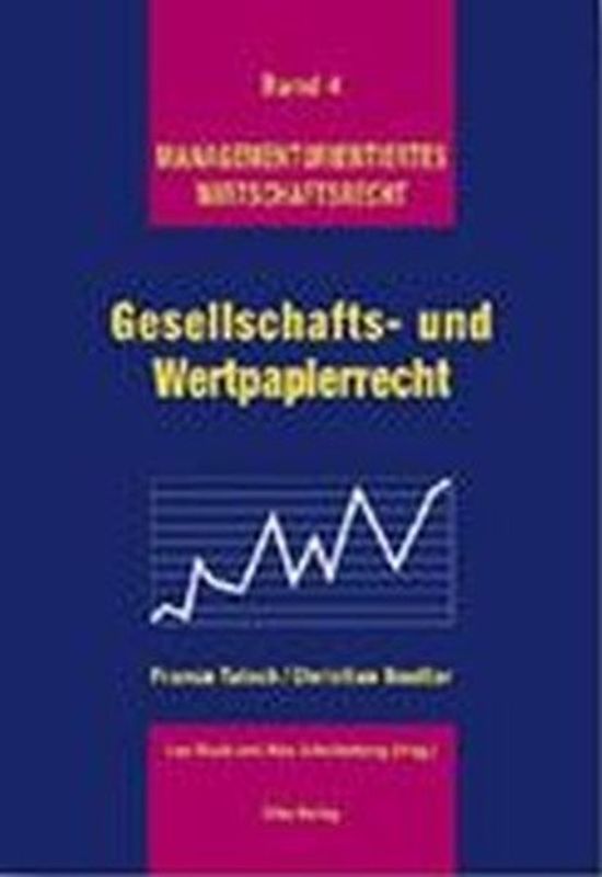 Gesellschafts- und Wertpapierrecht