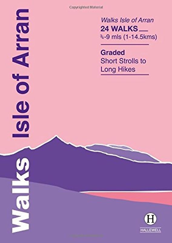 Walks Isle of Arran - Hallewell, Richard