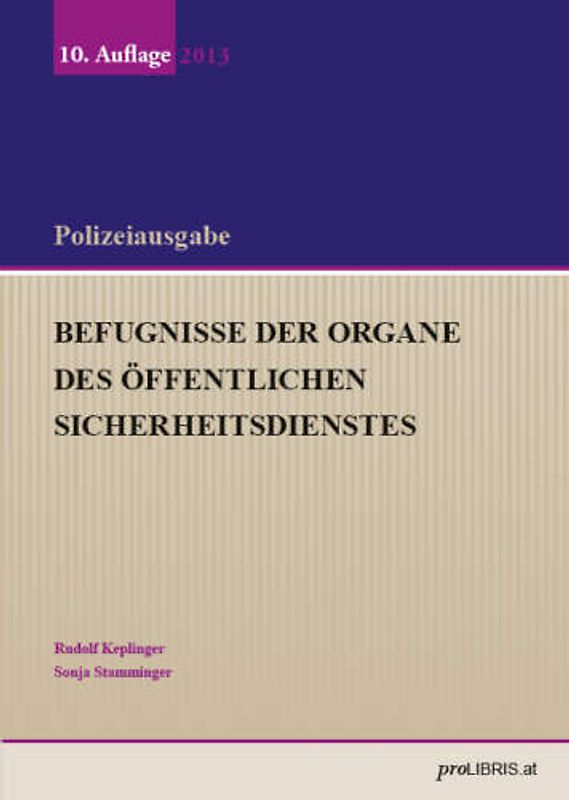 Befugnisse der Organe des öffentlichen Sicherheitsdienstes