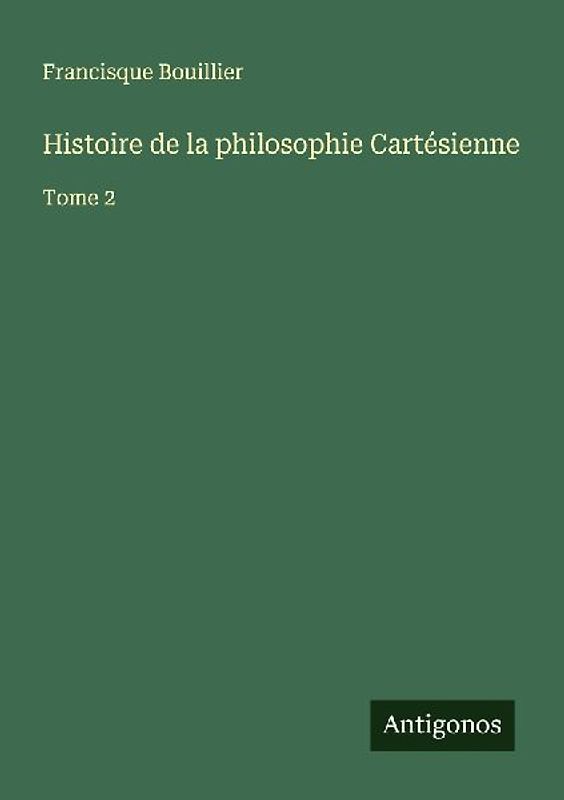 Histoire de la philosophie Cartésienne