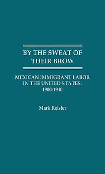 By the Sweat of Their Brow