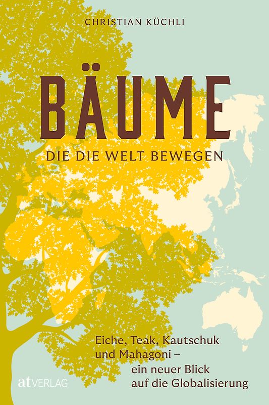 Bäume, die die Welt bewegen
