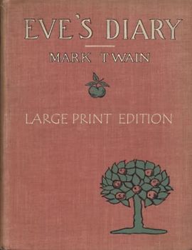 Eve's Diary: Large Print Edition