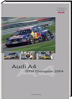Audi A4 - DTM Champion 2004
