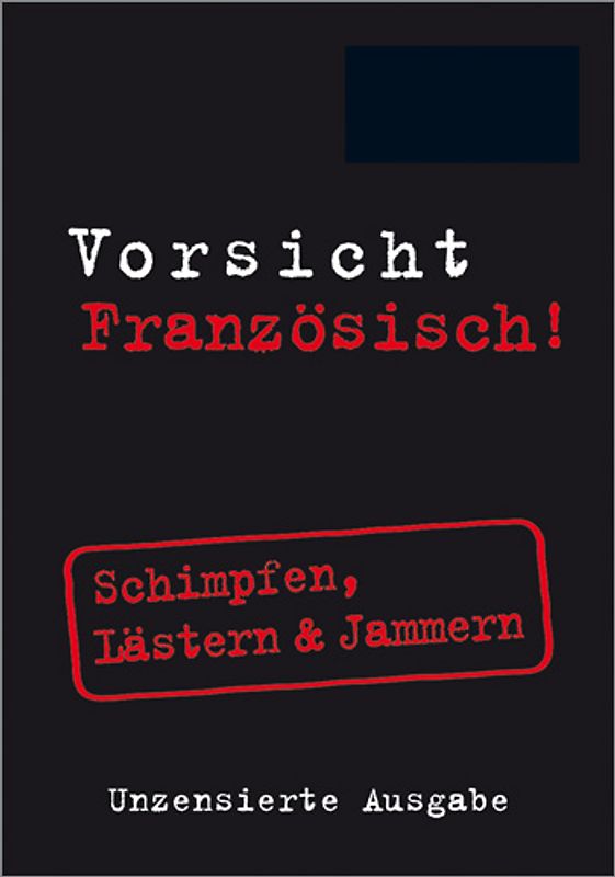 Vorsicht Französisch!