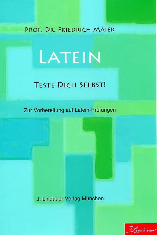 Latein - Teste Dich selbst!