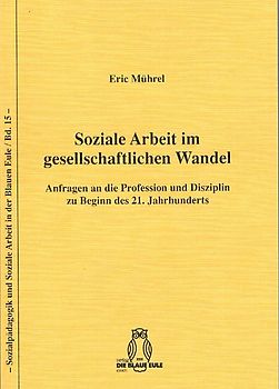Soziale Arbeit im gesellschaftlichen Wandel