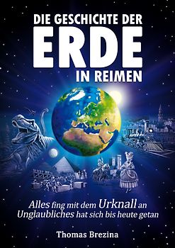 Eine Geschichte der Erde in Reimen