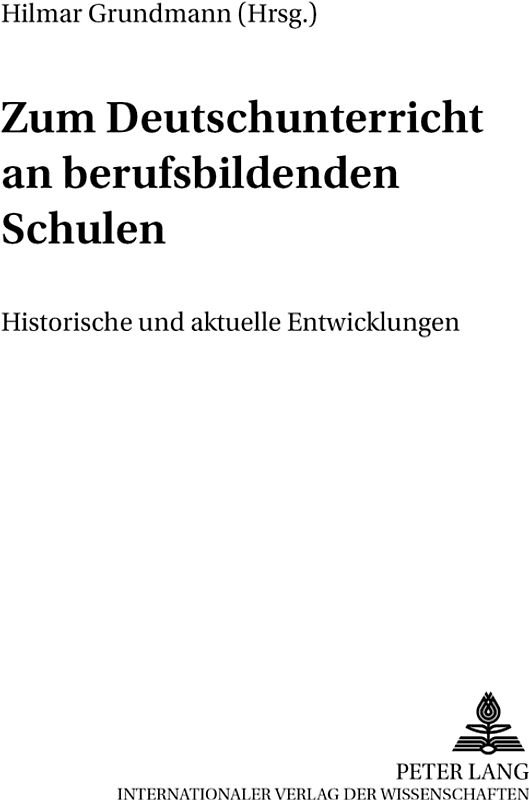 Zum Deutschunterricht an berufsbildenden Schulen