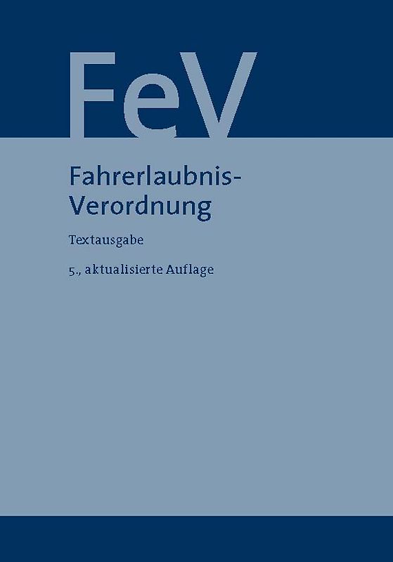 Fahrerlaubnis-Verordnung