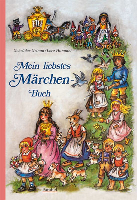 Mein liebstes Märchenbuch