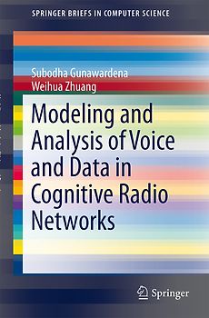 Modeling and Analysis of Voice and Data in Cognitive Radio Networks