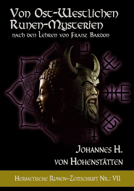 Von ost-westlichen Runen-Mysterien