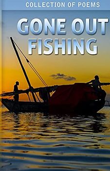 Gone Out Fishing