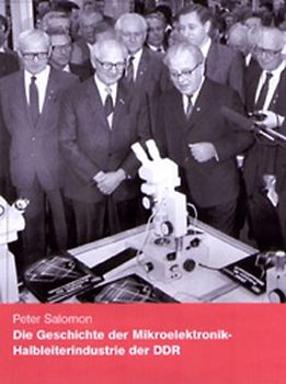 Die Geschichte der Mikroelektronik-Halbleiterindustrie der DDR