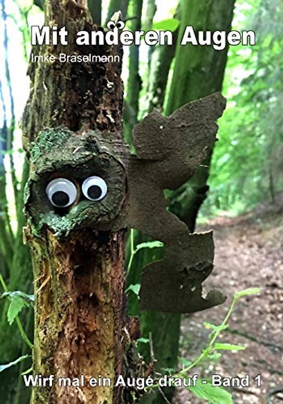 Mit anderen Augen - Wirf mal ein Auge drauf: Wirf mal ein Auge drauf