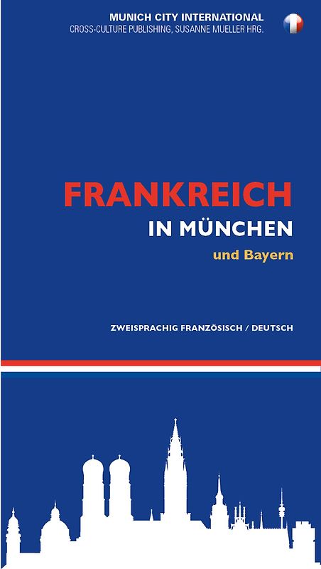 Frankreich in München und Bayern