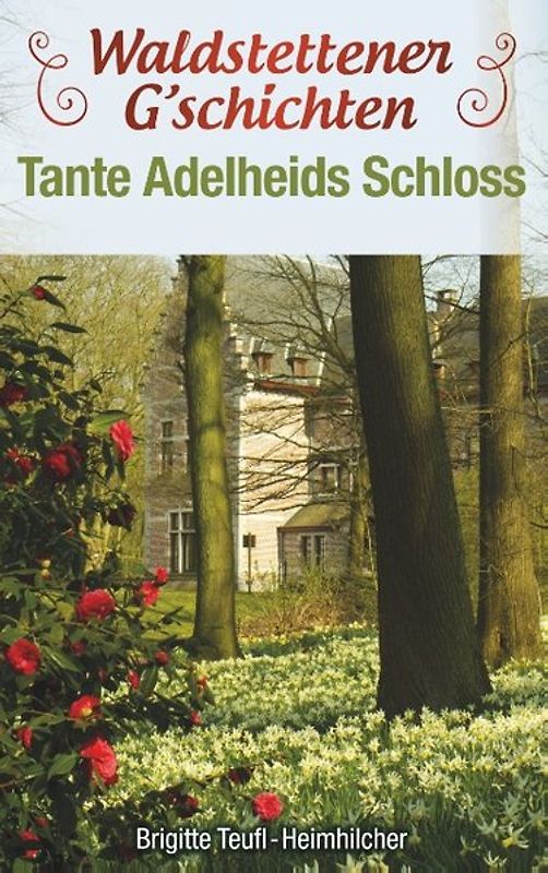 Waldstettener G`schichten