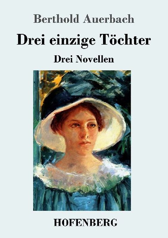 Drei einzige Töchter