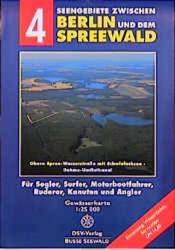 Seengebiete zwischen Berlin und dem Spreewald / Obere Spree-Wasserstrasse mit Schwielochsee, Dahme-Umflutkanal