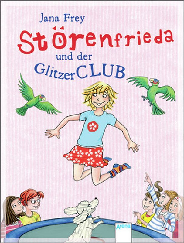 Störenfrieda und der Glitzerclub