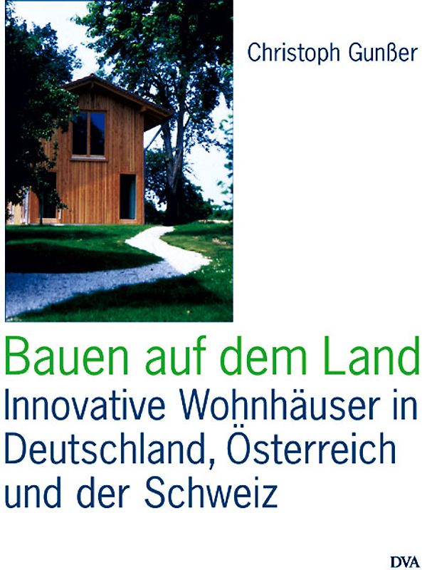 Bauen auf dem Land
