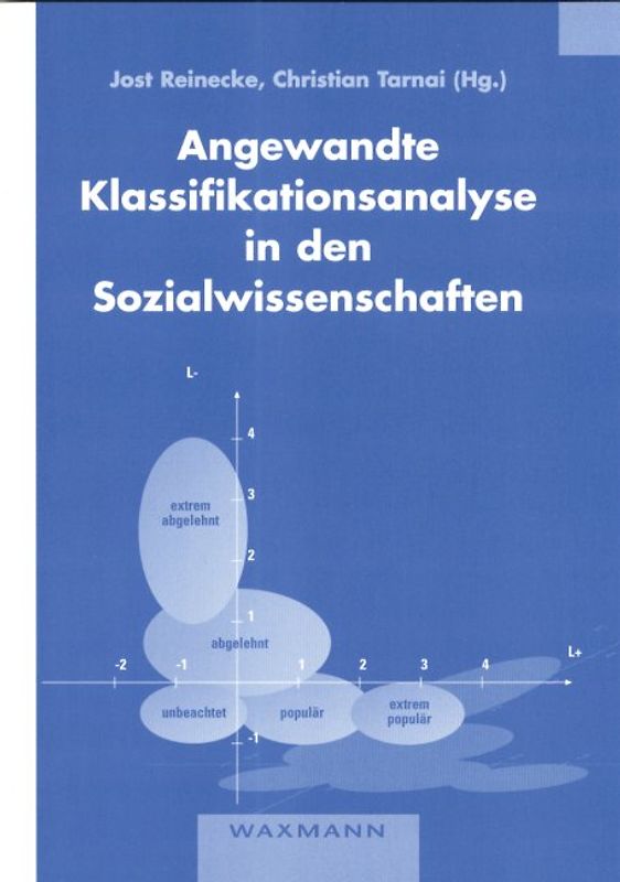 Angewandte Klassifikationsanalyse in den Sozialwissenschaften