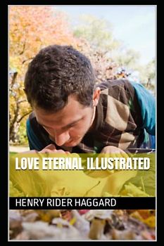 Love Eternal Illustrated