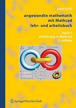 Angewandte Mathematik mit Mathcad. Lehr- und Arbeitsbuch