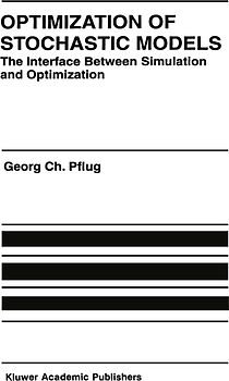 Optimization of Stochastic Models