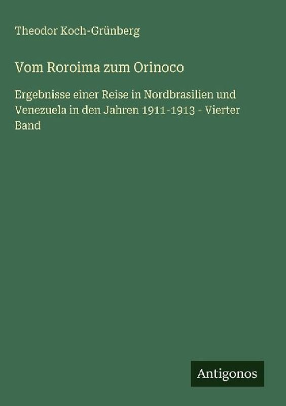 Vom Roroima zum Orinoco