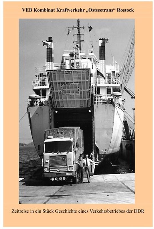VEB Kombinat Kraftverkehr "Ostseetrans" Rostock / VEB Kraftverkehr "Ostseetrans" Rostock / Geschichte