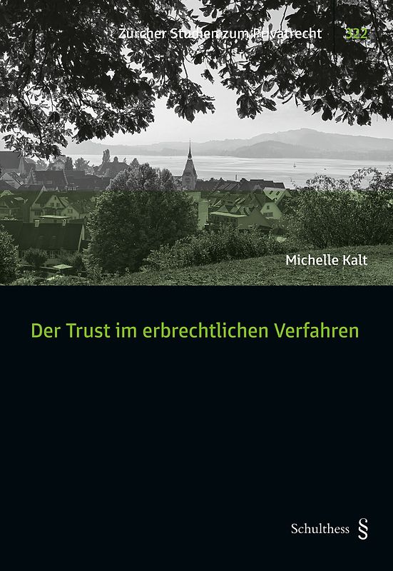 Der Trust im erbrechtlichen Verfahren