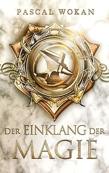 Der Einklang der Magie