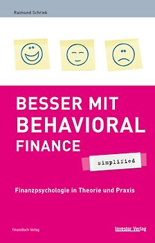 Besser mit Behavioral Finance - simplified