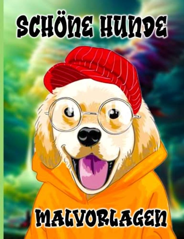 SCHÖNE HUNDE MALVORLAGEN: Malbuch für Erwachsene mit schönen Formen und Designs, um Spaß zu haben und eine bessere Zeit zu haben