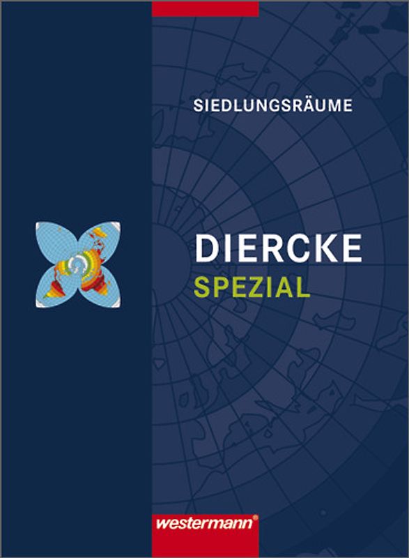 Diercke Spezial - Ausgabe 2011 für die Sekundarstufe II