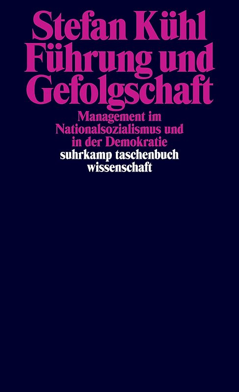 Führung und Gefolgschaft