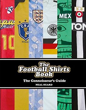 The Football Shirts Book