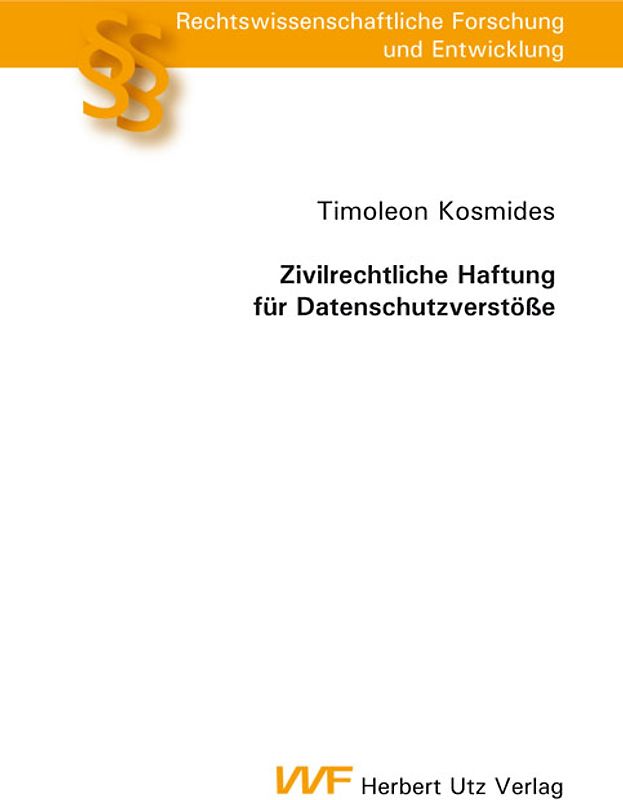 Zivilrechtliche Haftung für Datenschutzverstöße