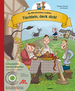 Die Märchenmäuse - Tischlein, deck dich! (mit CD)