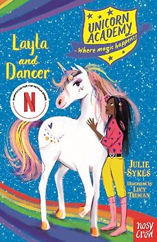Unicorn Academy: Layla and Dancer
