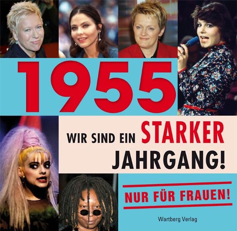 ´1955 - Wir sind ein starker Jahrgang