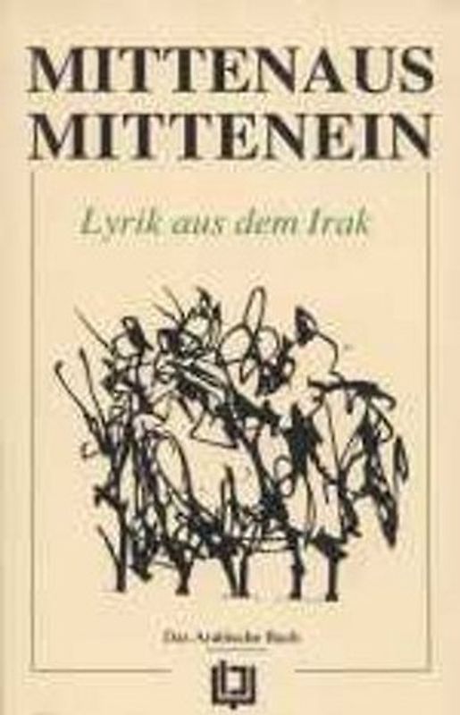 Mittenaus, Mittenein