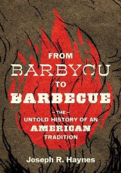 From Barbycu to Barbecue
