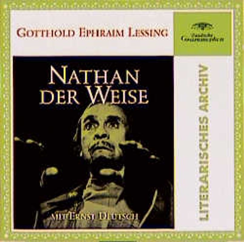 Nathan der Weise. Ein dramatisches Gedicht in fünf Aufzügen