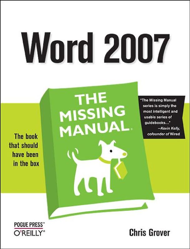 Word 2007: The Missing Manual.